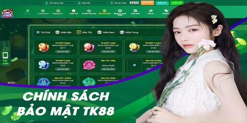 Nội dung chính sách bảo mật thông tin nhà cái TK88