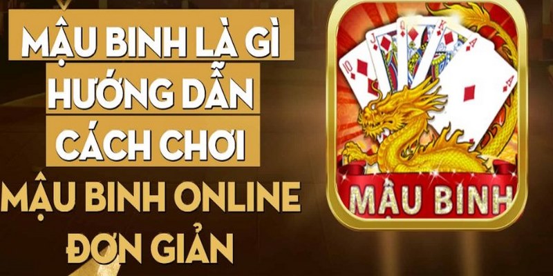 Bật mí kinh nghiệm đánh bài Mậu Binh online
