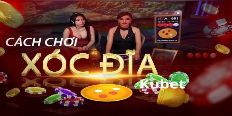TK88_Tool Xóc Đĩa Kubet Tìm Hiểu Thông Tin Chính Xác Nhất