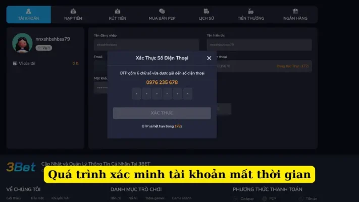 Quá trình xác minh tài khoản mất thời gian